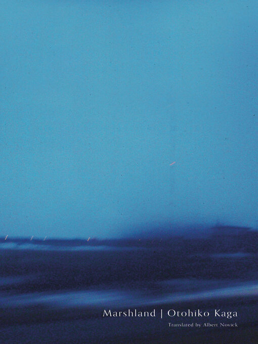 Title details for Marshland by Otohiko Kaga - Wait list